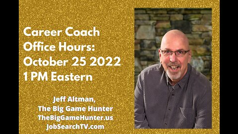 Career Coach Office Hours: October 25 2022 | JobSearchTV.com