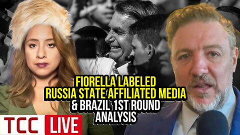 Fiorella Gets Labeled Russia state-affiliated Media, Our Analysis on Brazil’s First Round Election