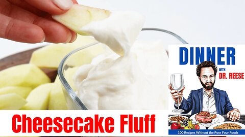 How to Make Cheesecake Fluff Without The Poor 4 Foods