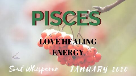 ♓ PISCES ♓ LOVE HEALING: Wanting To Understand Why Things Happened *January 2020