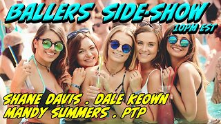 The Ballers Side-Show #76