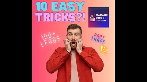 Part 3 - digital marketing for garage door companies - 10Easy Tricks