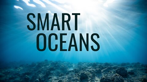 Smart Oceans