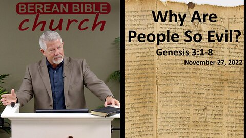 Why are People so Evil? The Serpent Seed? (Genesis 3:1-8)