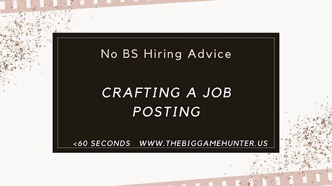 Crafting a Job Posting | No BS HIring Advice | #shorts