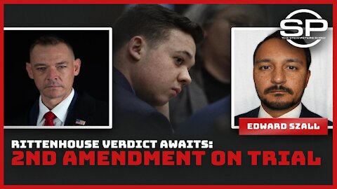 RITTENHOUSE VERDICT AWAITS: 2nd Amendment on Trial