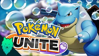 Pokémon Unite Ep.[04] - Blastoise!
