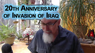 20th Anniversary of Invasion of Iraq: World Peace Occurs When War Criminals Are Held Accountable