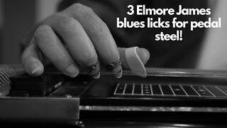 3 Elmore James Blues licks. Pedal steel guitar lesson!