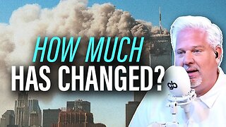 GLENN BECK | 22 Years After 9/11 Do YOU Still Believe THIS About America?