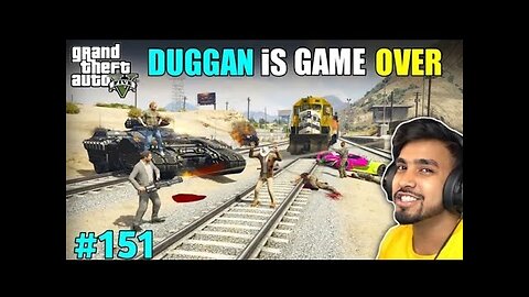 DUGGAN BOSS'S GAME OVER _ GTA V