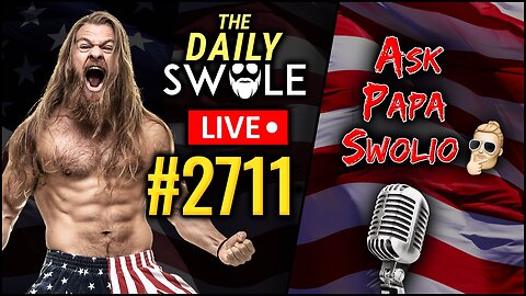 Ask Papa Swolio LIVE | The Daily Swole #2711