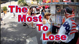 The Most To Lose