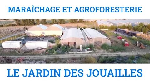 MARAICHAGE ET AGROFORESTERIE visite par Maxime LIVENAIS