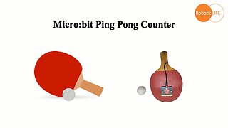 micro:bit + Toy - Ping Pong Counter