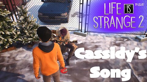 Cassidy's Song (36) Life is Strange 2 [Lets Play PS5]