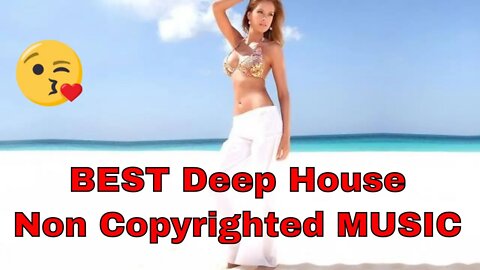 ♫ BEST Deep House Non Copyrighted MUSIC ♫ Free Download All + Extra Tracks #46