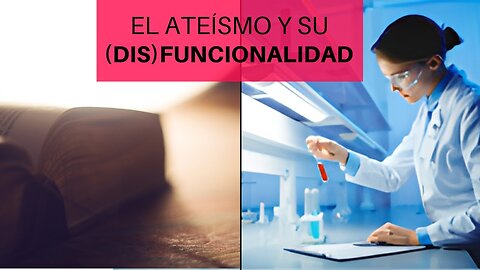 El ateísmo y su limitación autoimpuesta