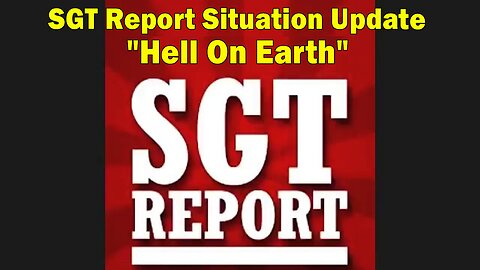 SGT Report HUGE Intel May 26: "Waiting For The Surprise At The End"