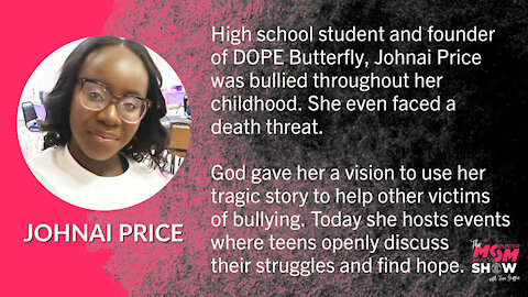 Former Bully Victim Johnai Price Launches DOPE Butterfly to Liberate Others