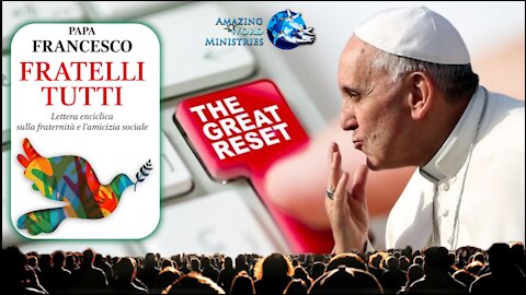 Pope Fratelli Tutti The Great Reset Covid Vaccine Passport On A Microchip Implant. Blame Antivaxxers