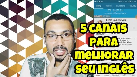 5 canais que indico para aprimorar seu inglês