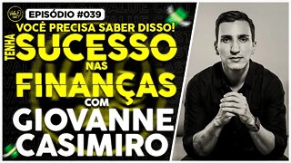 Como investir mesmo não sendo rico - Giovanne Casimiro