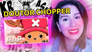 REACT - Rap do Chopper (One Piece) | Flores de Cerejeira | Enygma