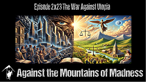 The War Against Utopia, 2x23