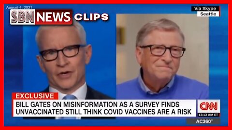 BILL GATES “ORGASMS” AS ANDERSON COOPER DISCUSSES TAKING SOCIAL SECURITY FROM UNVACCINATED - 5735