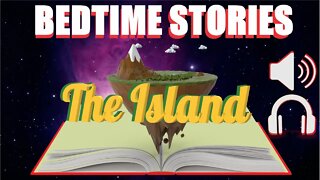 Bedtime Stories: The Island |Rain Sounds For Sleep