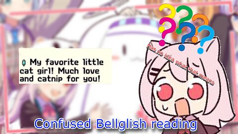 vtuber Bell Nekonogi - Bell gets confused by the word catnip [ENG SUBS] - Bellglish