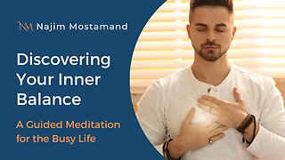 Discovering Your Inner Balance – A Guided Meditation for the Busy Life