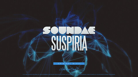Soundae — Suspiria (Original Mix) [Unlimited Records]