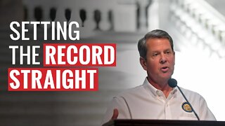 Gov. Brian Kemp Sets the Record Straight on Georgia's Election Law