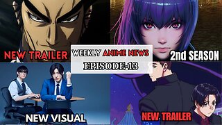 Weekly Anime News Episode 13 | WAN 13