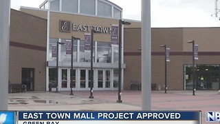 East Town Mall project approved