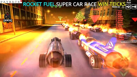 How to Win Rocket Fuel Super Car Race?