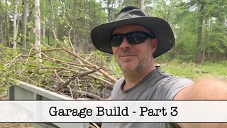 Property Garage Build - Part 3