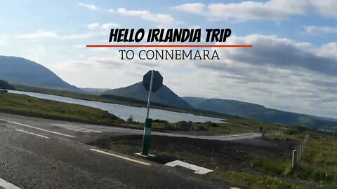 Hello Irlandia Trip to Connemara ☘️