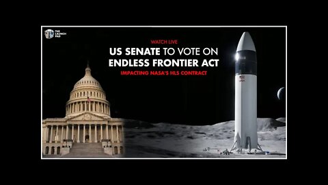 Watch US Senate Vote on Bill that impacts NASA HLS Contract LIVE