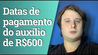 Novas datas de pagamento do auxílio emergencial de 600 reais do governo