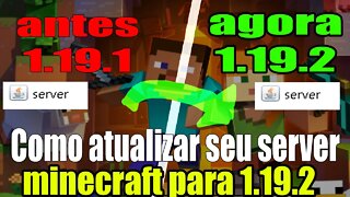 Como atualizar seu server minecraft para 1.19.2