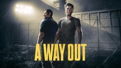 A Way Out ⛓ 009: Vergeltung