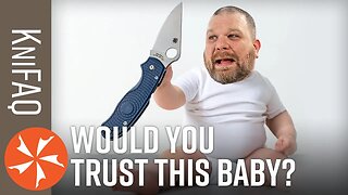 KnifeCenter FAQ #141: Should You Give A Baby A Knife?