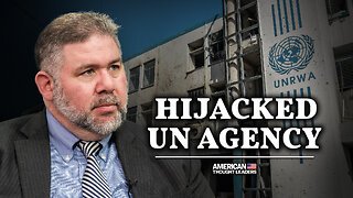 The Giant UN Agency Hijacked by Hamas (PREVIEW)