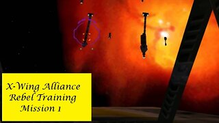 X-Wing Alliance : Rebel Training Mission 1