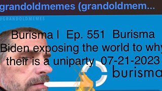 Burisma | Ep. 551 Burisma Biden exposing the world to why their is a uniparty 07-21-2023