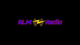 SM -RUMBLE RADIO- RLM - 24/7