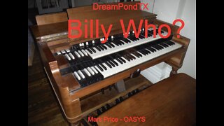 DreamPondTX/Mark Price - Billy Who? (OASYS at the Pond)